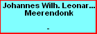 Johannes Wilh. Leonardus van Meerendonk
