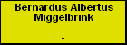 Bernardus Albertus Miggelbrink
