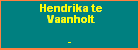 Hendrika te Vaanholt