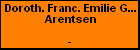 Doroth. Franc. Emilie Geertruda Arentsen