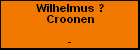 Wilhelmus ? Croonen