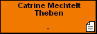 Catrine Mechtelt Theben