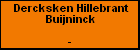 Dercksken Hillebrant Buijninck