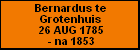 Bernardus te Grotenhuis