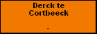 Derck te Cortbeeck