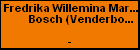 Fredrika Willemina Maria van der Bosch (Venderbosch)