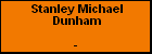 Stanley Michael Dunham