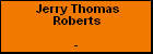 Jerry Thomas Roberts